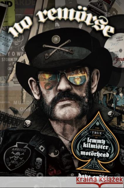 NO REMORSE: The Illustrated True Stories of Lemmy Kilmister and Motorhead Steffan Chirazi 9798886561340 Z2 comics - książka