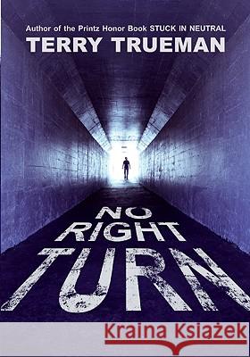 No Right Turn Terry Trueman 9780060574932 Harperteen - książka