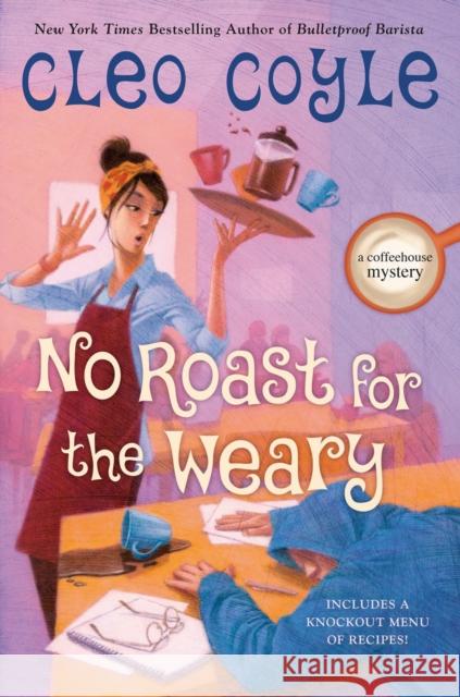No Roast for the Weary Cleo Coyle 9780593642283 Berkley Books - książka
