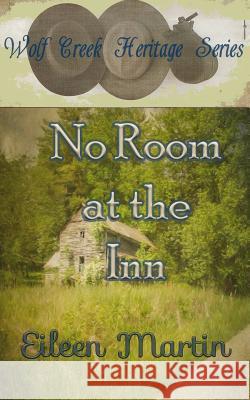 No Room at the Inn Eileen Martin 9781539618041 Createspace Independent Publishing Platform - książka