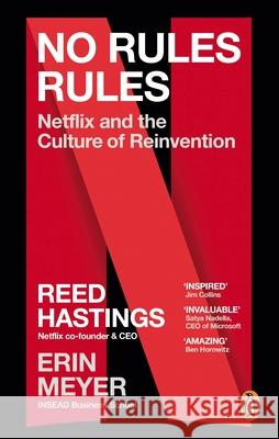 No Rules Rules: Netflix and the Culture of Reinvention Erin Meyer 9780753560969 Ebury Publishing - książka