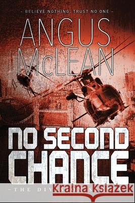 No Second Chance Angus McLean 9780473560881 Angus McLean - książka