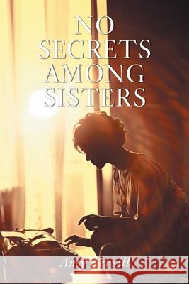 No Secrets Among Sisters Amy Terrill Emily Ohanjanians 9781038341457 FriesenPress - książka