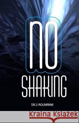 No Shaking Ijeoma a Agunanne, Debra Young 9798484368976 Independently Published - książka