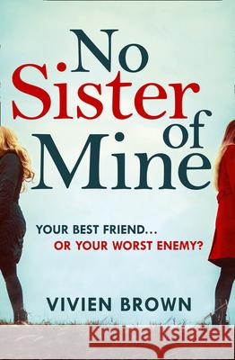 No Sister of Mine Vivien Brown 9780008374150 HarperCollins Publishers - książka