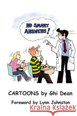 No Smart Answers Ghi Dean 9780921707011 Pinecrest Press - książka