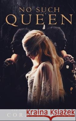 No Such Queen Coralee June   9798987338735 June Publishing - książka