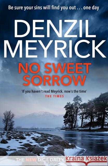 No Sweet Sorrow: A D.C.I. Daley Thriller Denzil Meyrick 9781846976377 Birlinn General - książka