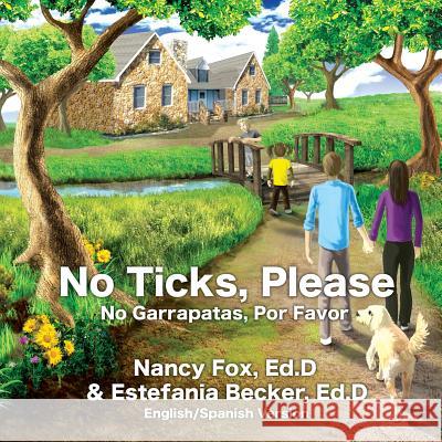 No Ticks, Please - No Garrapatas, Por Favor Nancy Fo 9781515219217 Createspace - książka