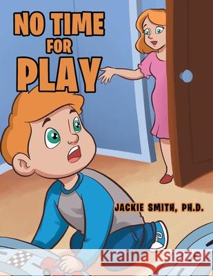 No Time for Play Jackie Smit 9781956998108 Bookwhip Company - książka