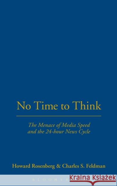 No Time To Think Rosenberg, Howard 9780826429315  - książka