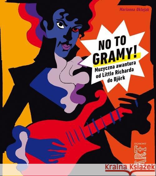 No to gramy! Oklejak Marianna 9788328120976 Egmont - książka