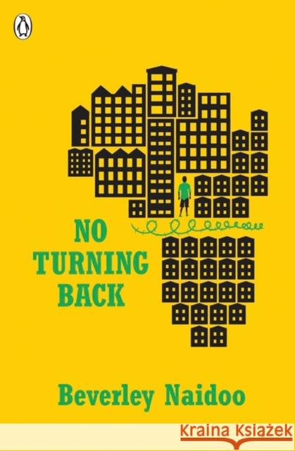 No Turning Back Beverley Naidoo 9780141368900 Penguin Random House Children's UK - książka