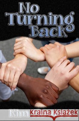 No Turning Back Kim Flowers 9781478355069 Createspace Independent Publishing Platform - książka