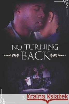 No Turning Back B. M. Gage 9781953668080 King Pen Entertainment - książka