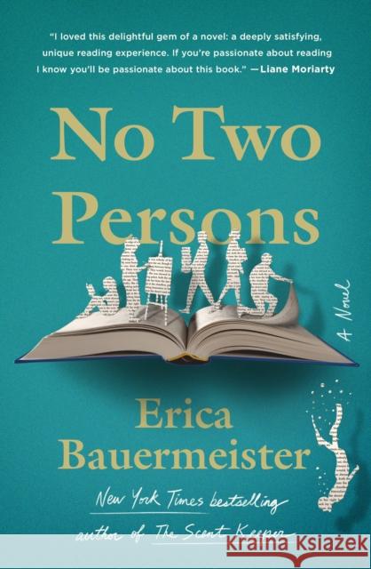 No Two Persons Erica Bauermeister 9781250284372 St. Martin's Publishing Group - książka