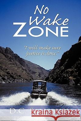 No Wake Zone: 