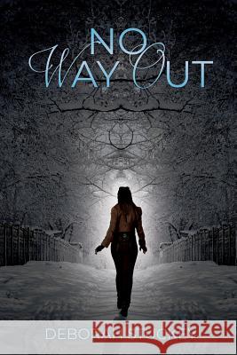 No Way Out Deborah Stuckey 9781545653296 Xulon Press - książka