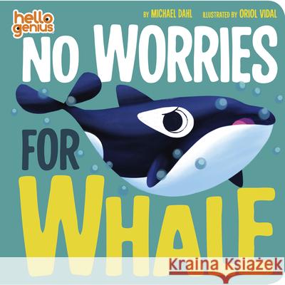 No Worries for Whale Oriol Vidal 9781684462834 Capstone Editions - książka