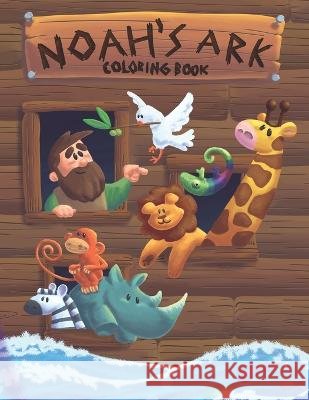 Noah's Ark Coloring Book The Book Camel 9798986922805 Book Camel - książka