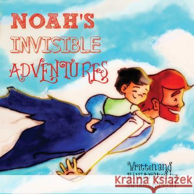 Noah's Invisible Adventures Brooke Hamlin Brooke Hamlin 9780692247532 Noah Carter Books - książka