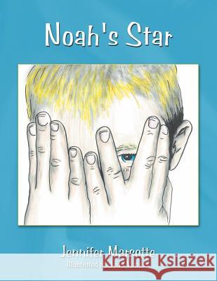 Noah's Star Jennifer Marcotte 9781449007430 Authorhouse - książka