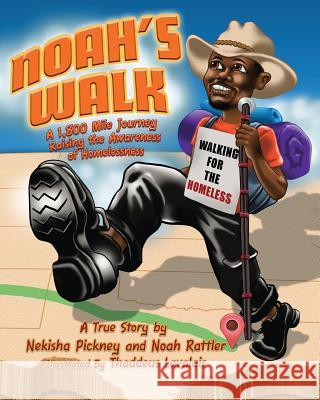 Noah's Walk Nekisha Pickney Noah Rattler 9781494968076 Createspace - książka