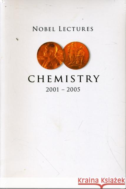 Nobel Lectures in Chemistry (2001-2005) Ahlberg, Per 9789812794451 World Scientific Publishing Company - książka
