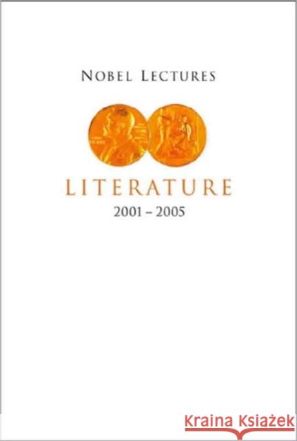 Nobel Lectures in Literature (2001-2005) Engdahl, Horace 9789812794352 World Scientific Publishing Company - książka