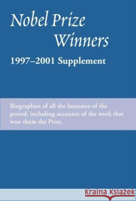 Nobel Prize Winners 1997-2001 Prof G David Garson   9780824210182 H.W. Wilson Publishing Co. - książka