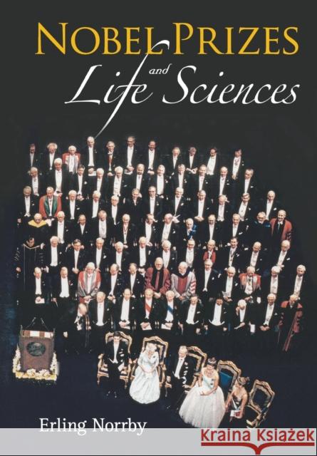 Nobel Prizes and Life Sciences Norrby, Erling 9789814299374  - książka