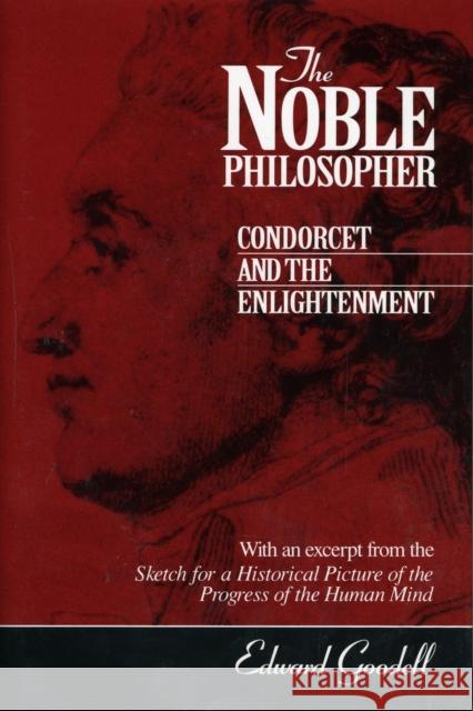 Noble Philosopher Goodell, Edward 9780879758752 Prometheus Books - książka