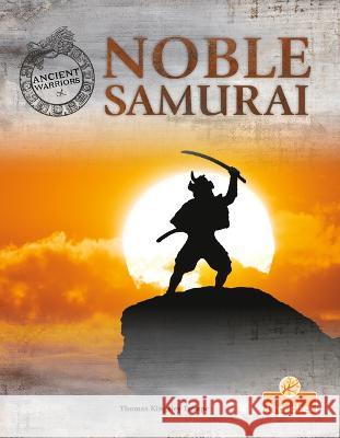 Noble Samurai Thomas Kingsley Troupe 9781039809475 Crabtree Branches - książka
