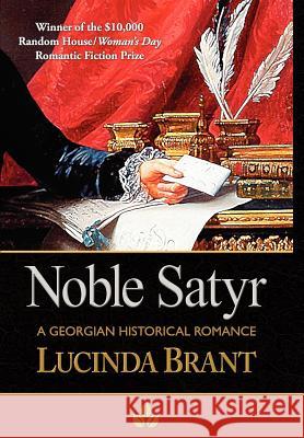 Noble Satyr: A Georgian Historical Romance Brant, Lucinda 9780987073815 Sprigleaf - książka