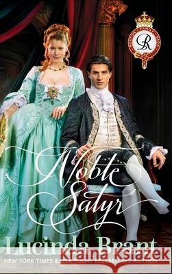 Noble Satyr: A Georgian Historical Romance Lucinda Brant 9781925614367 Sprigleaf Pty Ltd - książka