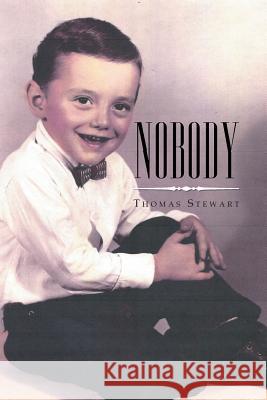 Nobody Thomas Stewart 9781483682365 Xlibris Corporation - książka