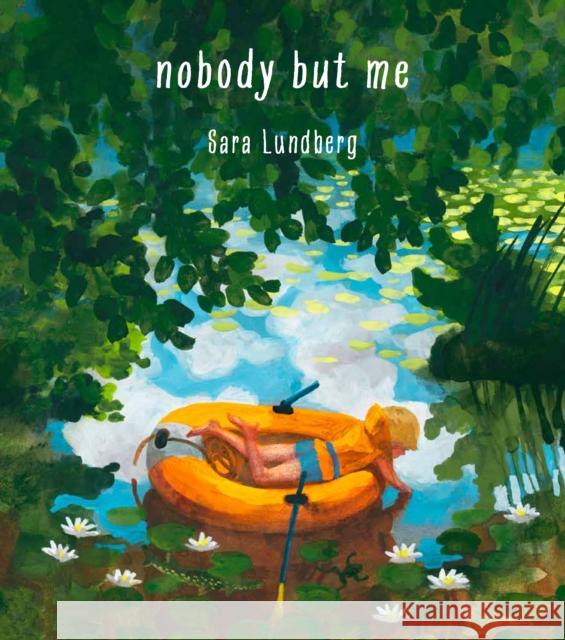 Nobody But Me Sara Lundberg 9781644215241 Triangle Square - książka