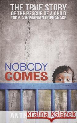 Nobody Comes Anthony Cleary 9781909979062 Crux Publishing - książka