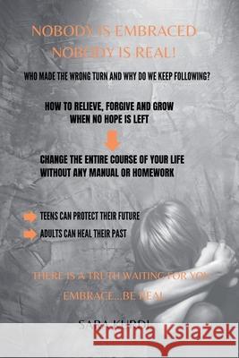 Nobody is Embraced Nobody is Real Sara Kurdi 9798223320333 Sara Kurdi - książka