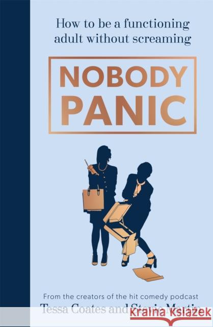 Nobody Panic: How to be a functioning adult without screaming Stevie Martin 9781529364408 Hodder & Stoughton - książka