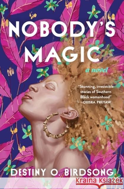 Nobody's Magic Destiny O Birdsong 9781538721407 Little, Brown & Company - książka
