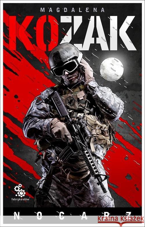 Nocarz w.2015 Kozak Magdalena 9788379640805 Fabryka Słów - książka