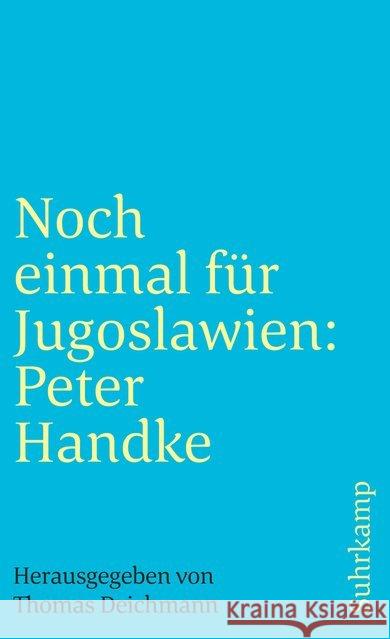 Noch einmal für Jugoslawien: Peter Handke  9783518394069 Suhrkamp - książka