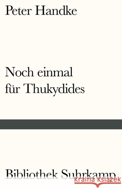 Noch einmal für Thukydides Handke, Peter 9783518241004 Suhrkamp - książka