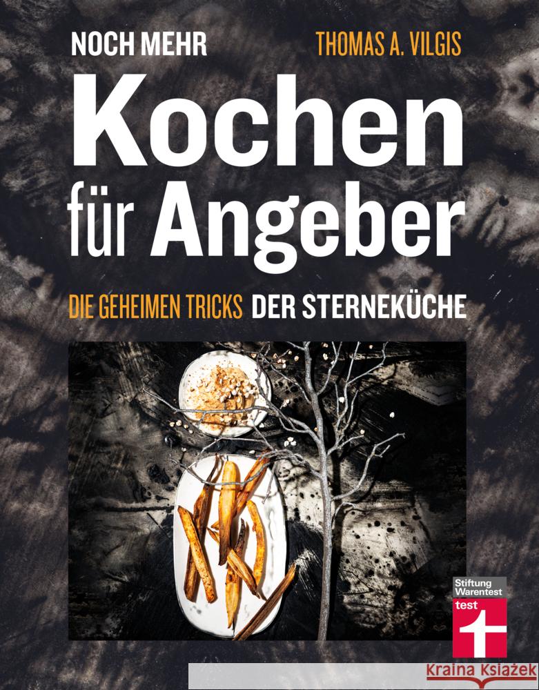Noch mehr kochen für Angeber Vilgis, Thomas 9783747105788 Stiftung Warentest - książka
