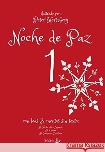 Noche de Paz 1 Peter Hertzberg 9781714071760 Blurb - książka