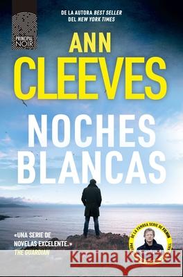 Noches Blancas (Shetland Book 2) Ann Cleeves 9788410424111 Principal de Los Libros - książka