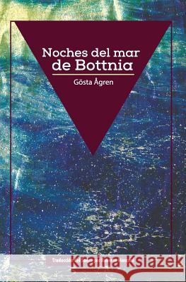 Noches del mar de Bottnia Mascaro, Roberto 9789187261022 Encuentros Imaginarios - Siesta Forlag - książka