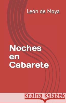 Noches en Cabarete León de Moya 9798836835705 Independently Published - książka