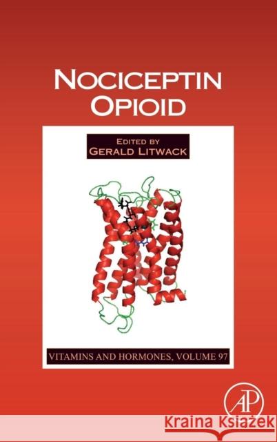 Nociceptin Opioid: Volume 97 Litwack, Gerald 9780128024430 Elsevier Science - książka